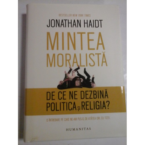 MINTEA MORALISTA - JONATHAN HAIDT MINTEA MORALISTA - JONATHAN HAIDT